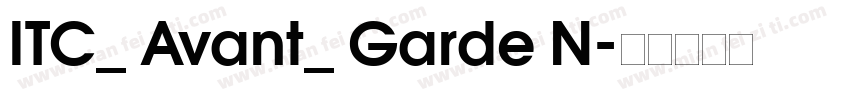 ITC_ Avant_ Garde N字体转换